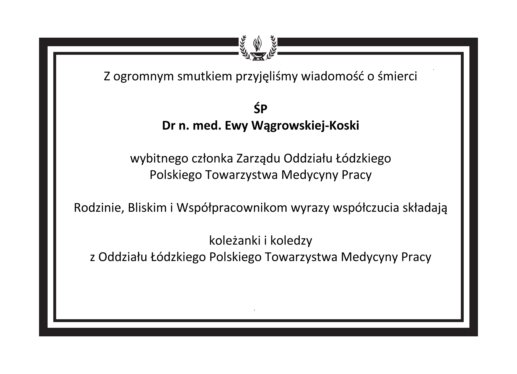 Nekrolog Śp. dr n. med. Ewy Wągrowskiej-Koski