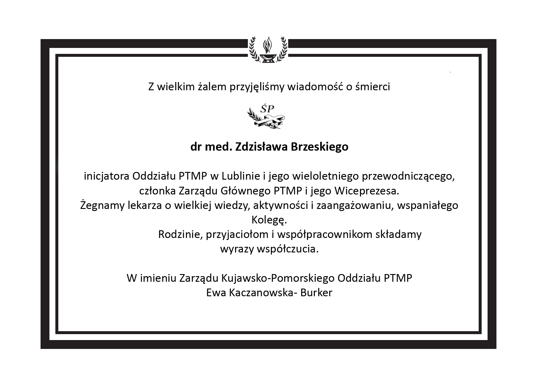 Nekrologi Śp. dr Zdzisława Brzeskiego
