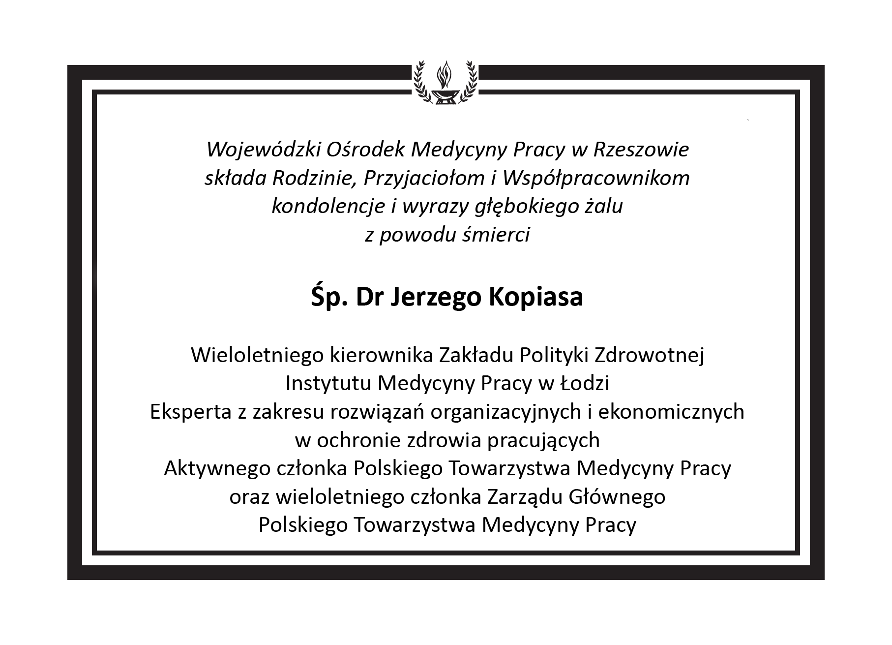 Nekrolog Śp. dr Jerzego Kopiasa