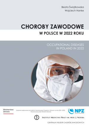  Choroby zawodowe w Polsce w 2022 roku